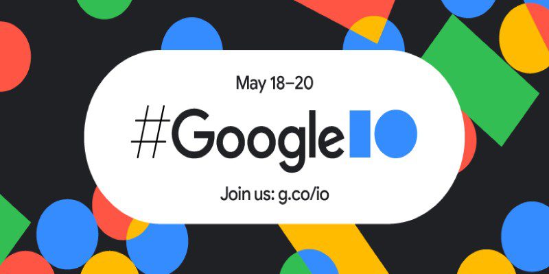 Google I/O 2022