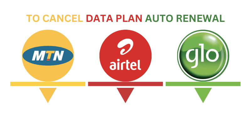 How to cancel auto-renewal data plan for MTN, Airtel, GLO using the new USSD code