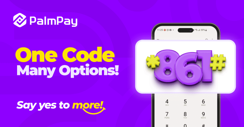Palmpay introduces *862# USSD code as it takes its payment services beyond its app