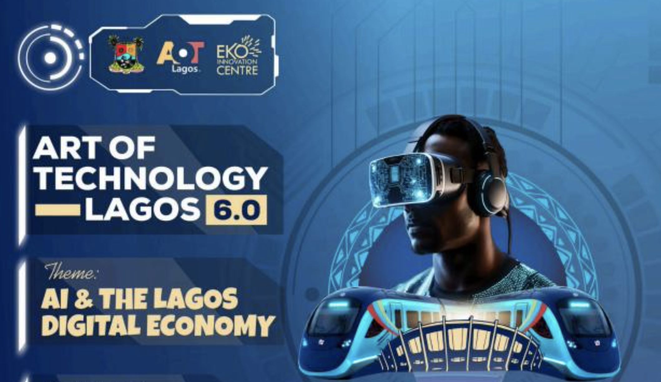 Art of Technology (AOT) Lagos Returns for 6th Edition, Exploring the Future of AI in Lagos’ Digital Landscape
