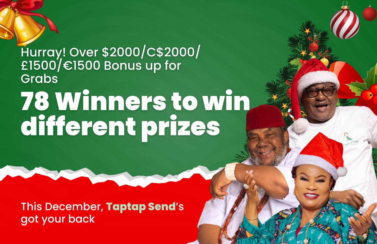 Taptap Send (Money transfer app) is giving away over $/C$2000, £/€1500 Bonus Credits this Christmas to 78 Winners! You can be a part of it!