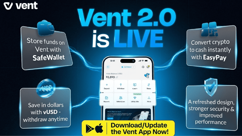 Vent 2.0: Do these new crypto custody and payment features actually solve Nigeria's remittance headache?